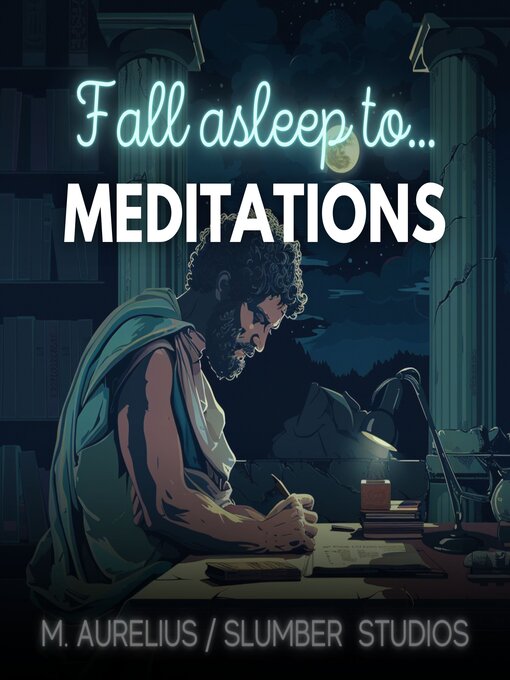 Title details for Meditations by Marcus Aurelius by Marcus Aurelius - Available